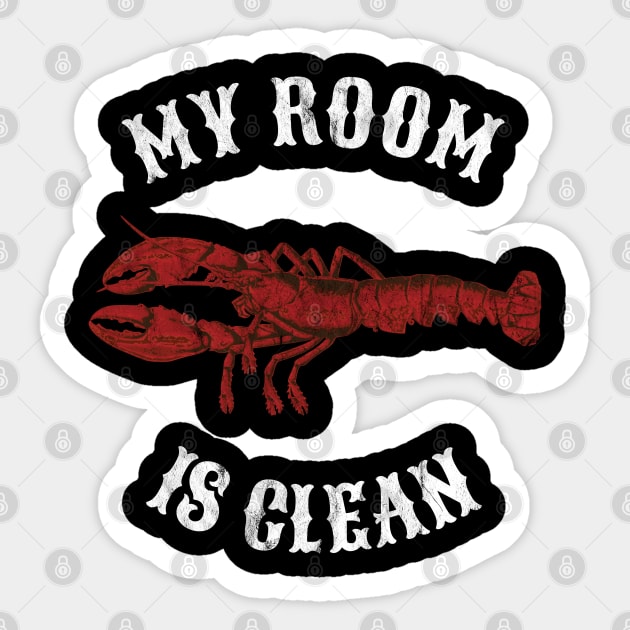 Clean Your Room Jordan Peterson Dominance Hierarchy Lobster SJW 12 Rules For Life Sticker by Shirtsurf